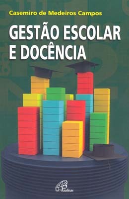 Gestão Escolar E Docência