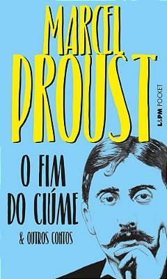 O Fim Do Ciúme E Outros Contos