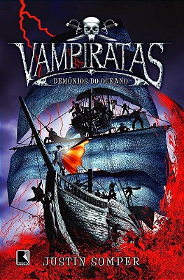 Vampiratas: Demônios Do Oceano (Vol. 1)
