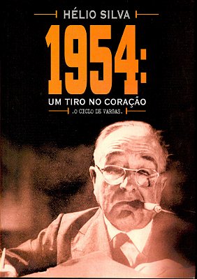 1954: Um Tiro No Coração