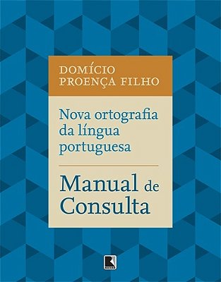 Nova Ortografia Da Língua Portuguesa: Guia Prático Guia Prático
