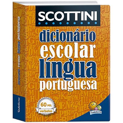 Scottini - Dicionário Língua Portuguesa - 60 Mil Verbetes (Capa Pvc)