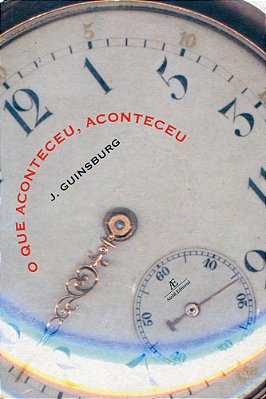 O Que Aconteceu, Aconteceu
