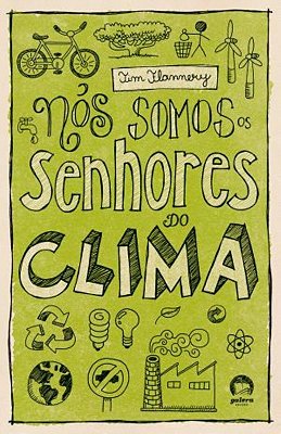 Nós Somos Os Senhores Do Clima
