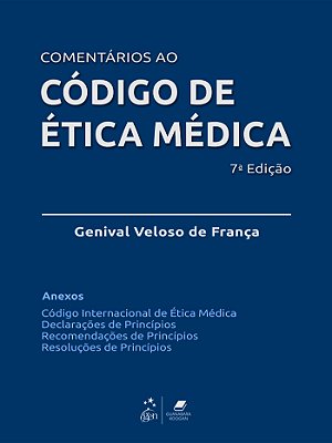 Comentários Ao Código De Ética Médica