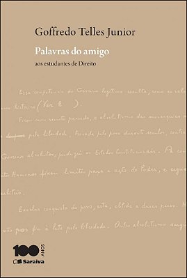 Palavras Do Amigo Aos Estudantes De Direito - 2ª Edição De 2014