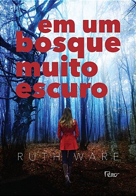 Em Um Bosque Muito Escuro