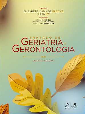 Tratado De Geriatria E Gerontologia