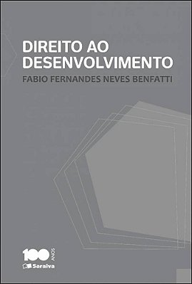 Direito Ao Desenvolvimento - 1ª Edição De 2014