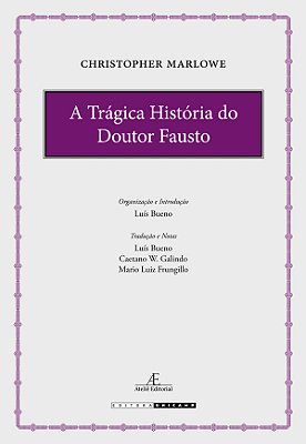 A Trágica História Do Doutor Fausto