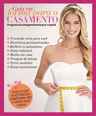 Guia Em Forma Para O Casamento Programa De Emagrecimento Pré-Nupcial
