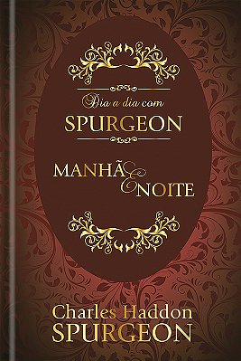 Dia A Dia Com Spurgeon Manhã E Noite
