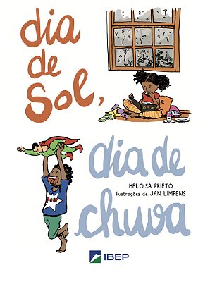 Dia De Sol, Dia De Chuva