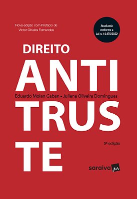 Direito Antitruste - 5 Edição 2024