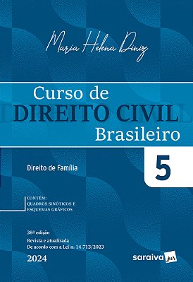 Curso De Direito Civil Brasileiro: Direito De Família - Vol 5 - 38ª Edição 2024