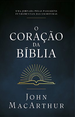 O Coração Da Bíblia