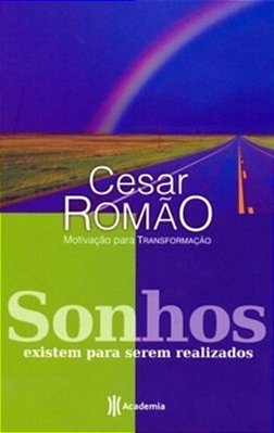 Sonhos Existem Para Serem Realizados