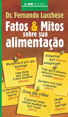 Fatos E Mitos Sobre Sua Alimentação