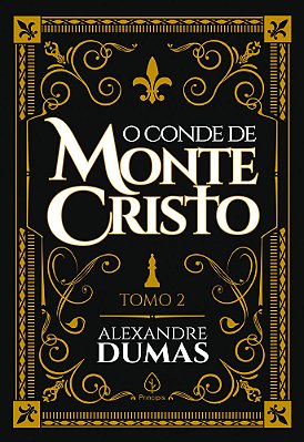 O Conde De Monte Cristo - Tomo 2