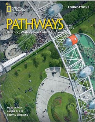 Pathways Foundations - Reading, Writing, And Critical Thinking - Student's Book With Spark Platform Access Code..-