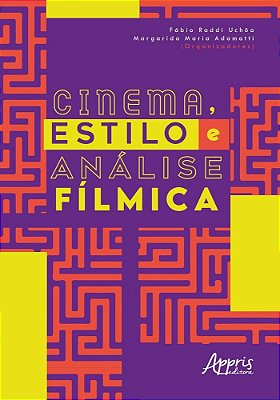 Cinema, Estilo E Análise Fílmica..-