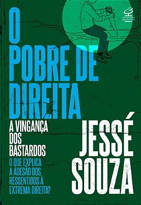 O Pobre De Direita - A Vingança Dos Bastardos..-