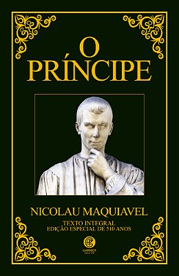 O Príncipe Maquiavel - Edição De Luxo Acompanha Marcador De Páginas..-