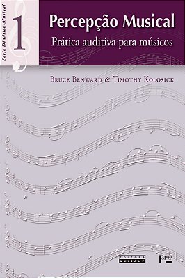 Percepção Musical Prática Auditiva Para Músicos..-