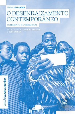 O Desenraizamento Contemporâneo..-