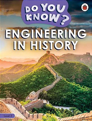 Engineering In History - Do You Know? - Level 3 - Book With Ebook And Videos..-