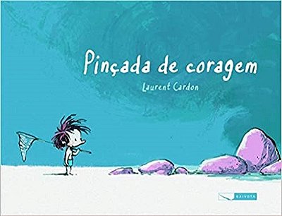 Pinçada De Coragem..-