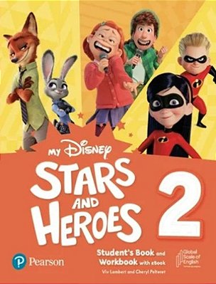 My Disney Stars And Heroes 2 - Student's Book And Workbook With Ebook