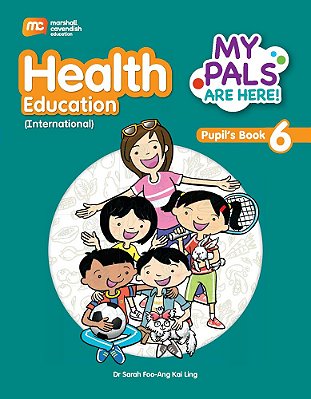 My Pals Are Here Health Education 6 - Textbook - International Edition-..