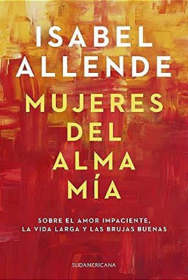 Mujeres Del Alma Mía..-