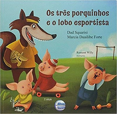 Os Três Porquinhos E O Lobo Esportista..-