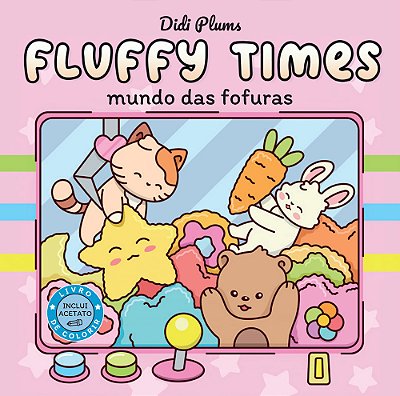 Mundo Das Fofuras (Livro De Colorir Fluffy Times)..-