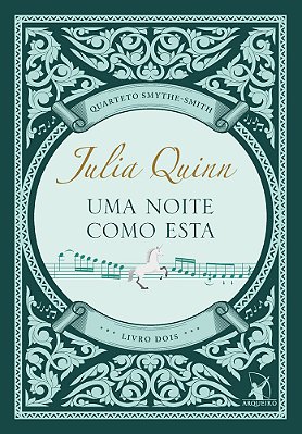 Uma Noite Como Esta (Quarteto Smythe-Smith - Livro 2)