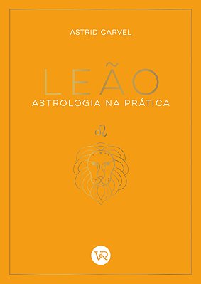 Leão - Astrologia Na Prática