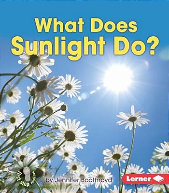 What Does Sunlight Do?-..