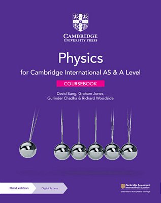 Cambridge International As & A Level Physics - Coursebook With Digital Access - Third Edition
