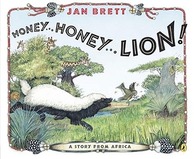 Honey... Honey... Lion! - A Story From Africa-..