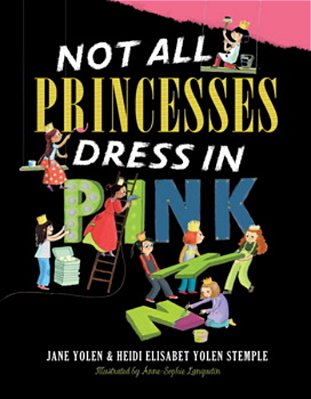 Not All Princesses Dress In Pink-..