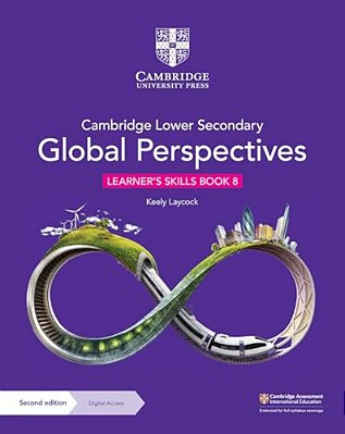 Cambridge Lower Secondary Global Perspectives Learner's Skills Book 8 With Digital Access (1 Year) 2ND Edition