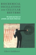 Biochemical Oscillations And Cellular Rhythms: The Molecular Bases Of Periodic And Chaotic Behaviour..-
