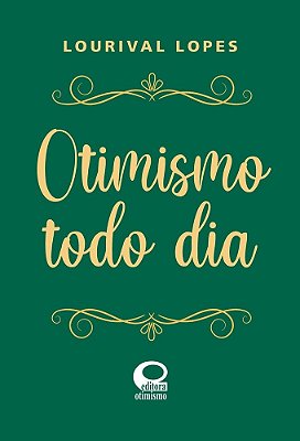 Otimismo Todo Dia - Especial..-