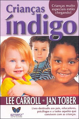 Crianças Índigo..-
