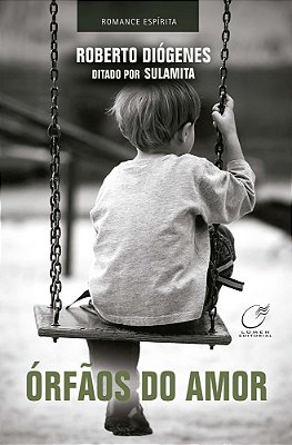 Órfãos Do Amor..-