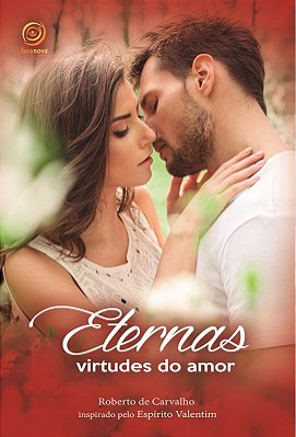 Eternas Virtudes Do Amor..-