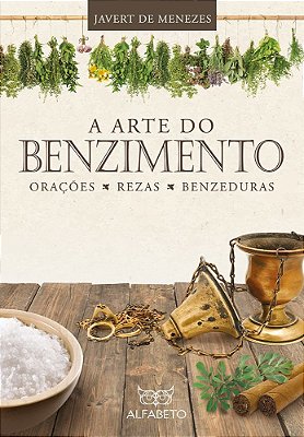 A Arte Do Benzimento..-