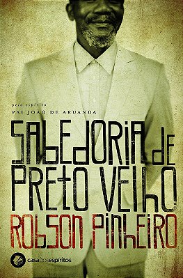 Sabedoria De Preto-Velho..-